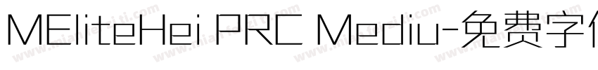 MEliteHei PRC Mediu字体转换